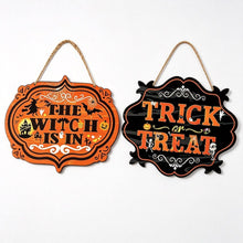 Halloween Witch Is In Trick Or Treat Wooden Sign Set 2Pcs